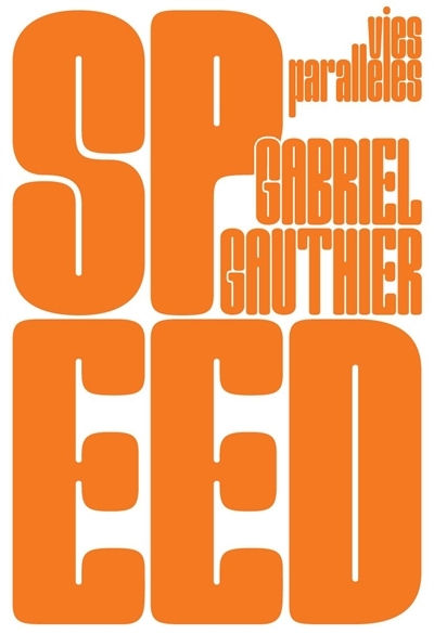 Speed | Gauthier, Gabriel