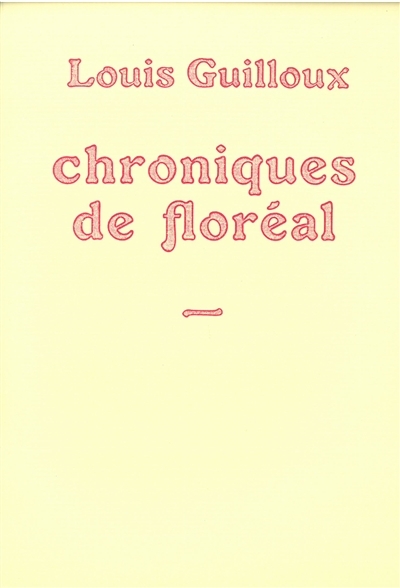 Chroniques de Floréal | Guilloux, Louis
