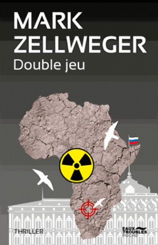Double jeu | Zellweger, Mark