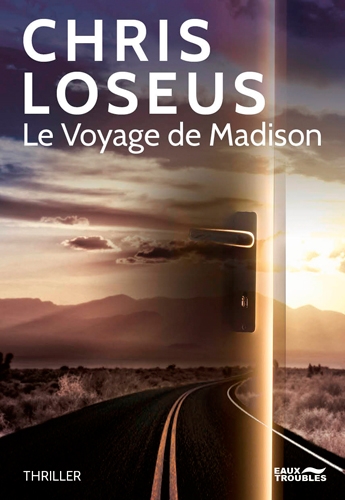 voyage de Madison (Le) | Loseus, Chris