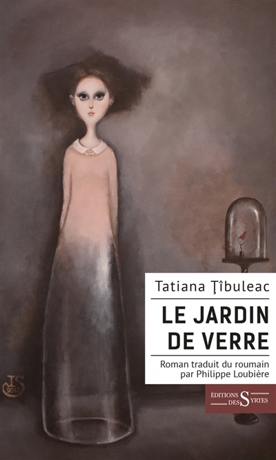 jardin de verre (Le) | Tîbuleac, Tatiana