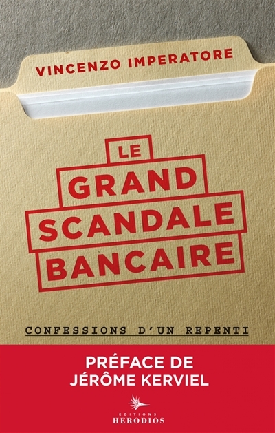 grand scandale bancaire (Le) | Imperatore, Vincenzo