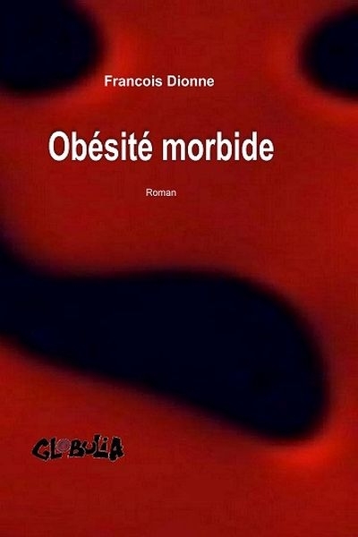 Obésité morbide  | Dionne, François