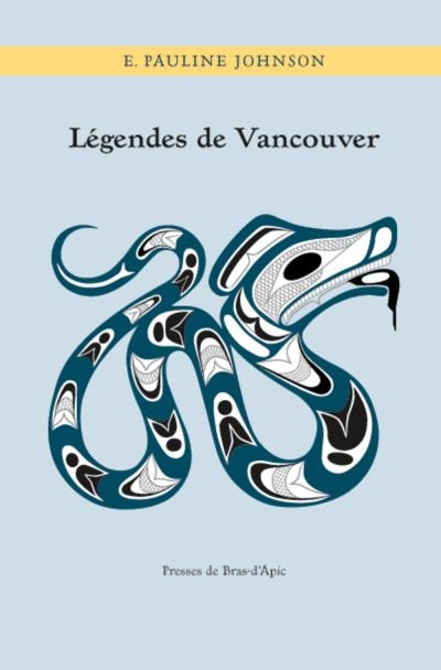 Légendes de Vancouver  | Johnson, Emily Pauline