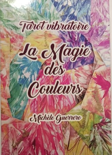 Tarot Vibratoire - La magie des Couleurs | Guerrero, Michèle