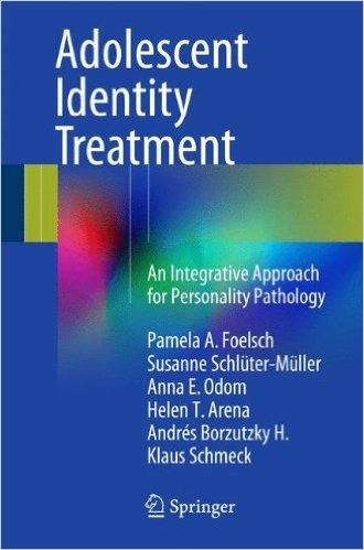 Adolescent Identity Treatment: An Integrative Approach for Personality Pathology | 