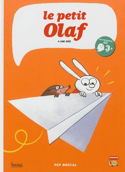 petit Olaf a une idée (Le) | Brocal, Pep