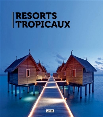 Resorts tropicaux | Broto i Comerma, Carles