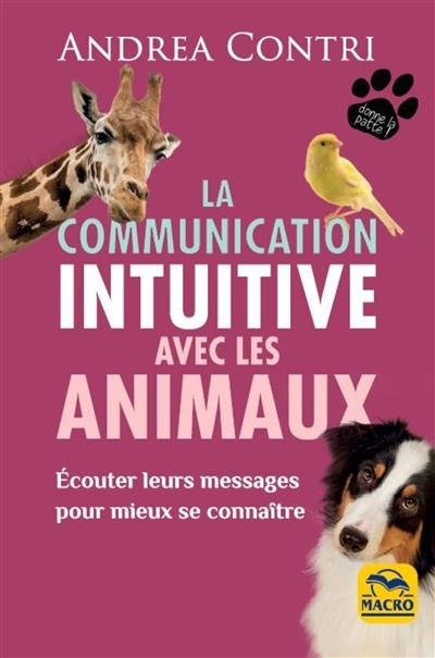 La communication intuitive avec les animaux | Contri, Andrea