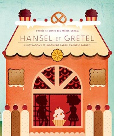 Hansel et Gretel | Baruzzi, Agnese