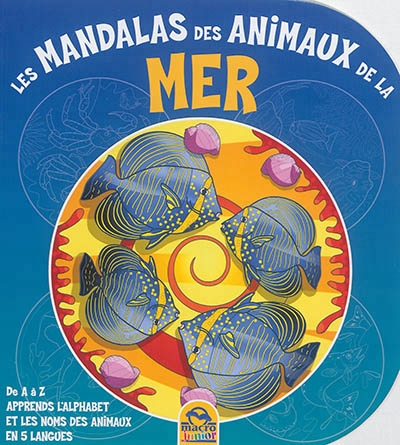 mandalas des animaux de la mer (Les) | Zacchi, Lucia