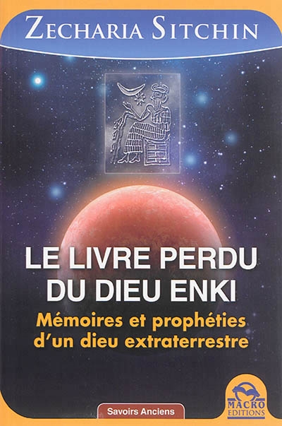 livre perdu du dieu Enki (Le) | Sitchin, Zecharia