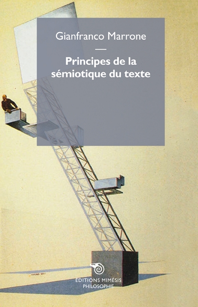 Principes de la sémiotique du texte | Marrone, Gianfranco