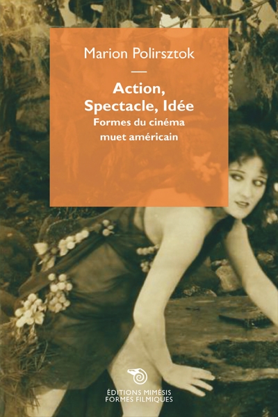 Action, spectacle, idée | Polirsztok, Marion