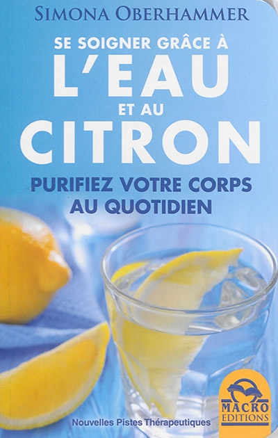 Se soigner grâce à l'eau et au citron | Oberhammer, Simona