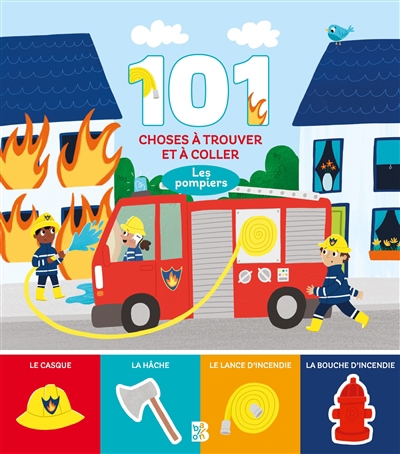 pompiers : 101 choses à trouver et à coller (Les) | 