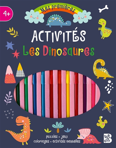 Mes premières activités : les dinosaures : puzzles, jeux, coloriages, activités manuelles | Lott, Amanda (Auteur)