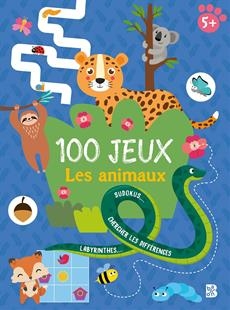 100 jeux - 5+ Les animaux | Bruers, Debby