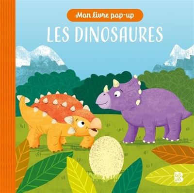 Mon livre pop-up - Les dinosaures | Scudamore, Angelika (Illustrateur)