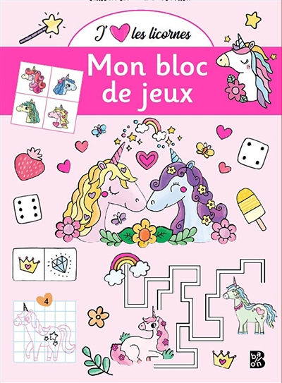 J'aime les licornes : mon bloc de jeux | French, Felicity (Illustrateur)