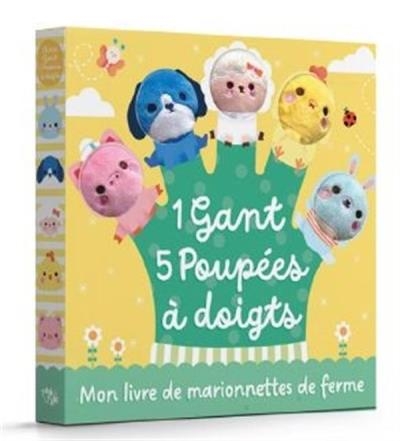 Mon livre de marionnettes de ferme - 1 gant, 5 poupées à doigts | Collectif