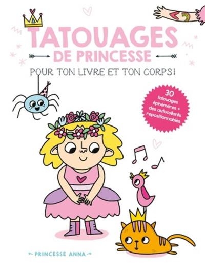 Princesse Anna - Tatouages de princesse | Collectif