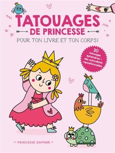 Princesse Daphné - Tatouages de princesse | Collectif
