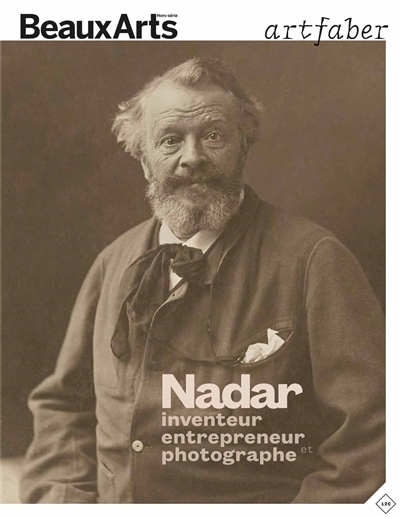 Nadar, inventeur, entrepreneur et photographe | 