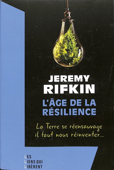 Âge de la résilience (L') | Rifkin, Jeremy