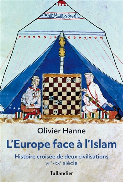 Europe face à l'islam (L') | Hanne, Olivier