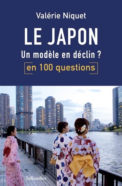 Japon en 100 questions (Le) | Niquet-Cabestan, Valérie