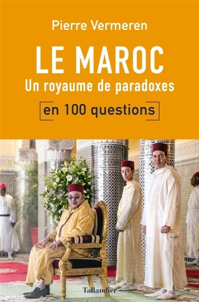 Maroc en 100 questions (Le) | Vermeren, Pierre