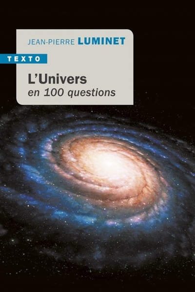 L'Univers en 100 questions | Luminet, Jean-Pierre