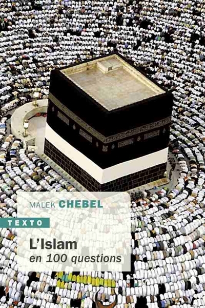 L'islam en 100 questions | Chebel, Malek
