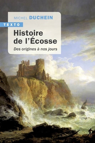 Histoire de l'Ecosse | Duchein, Michel