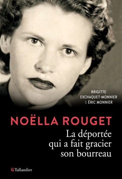 Noëlla Rouget | Exchaquet-Monnier, Brigitte