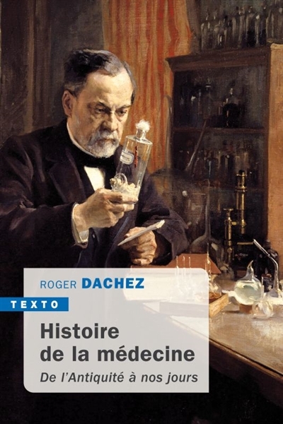 Histoire de la médecine | Dachez, Roger