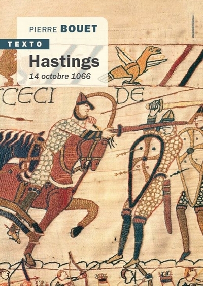 Hastings - 14 octobre 1066 | Bouet, Pierre