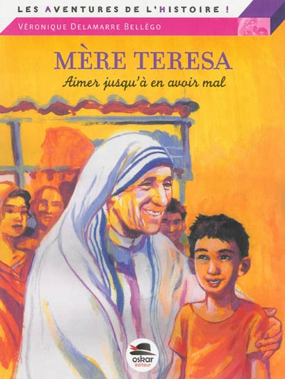 Mère Teresa | Delamarre Bellégo, Véronique