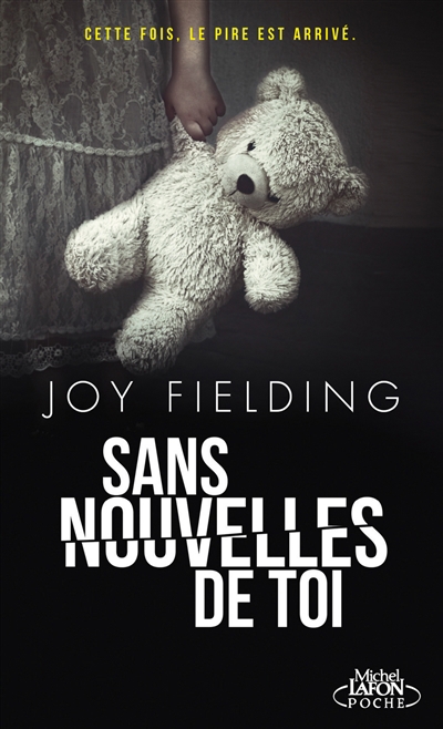 Sans Nouvelles de Toi | Fielding, Joy