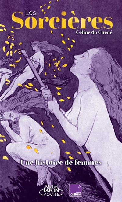 sorcières : une histoire de femmes (Les) | Du Chéné, Céline