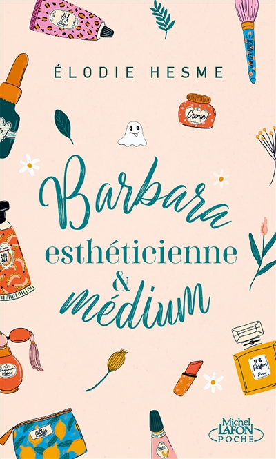Barbara, esthéticienne & médium | Hesme, Elodie