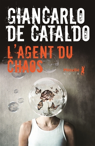 L'agent du chaos | De Cataldo, Giancarlo