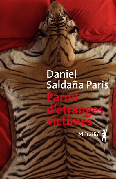 Parmi d'étranges victimes | Saldana Paris, Daniel
