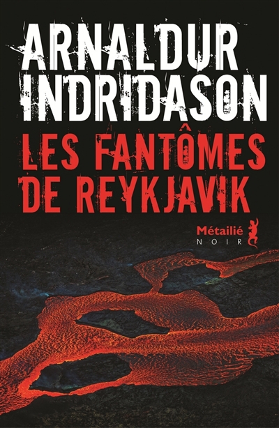 fantômes de Reykjavik (Les) | Arnaldur Indridason