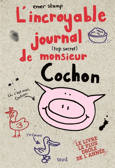 Incroyable journal (top secret) de monsieur Cochon (L') | Stamp, Emer