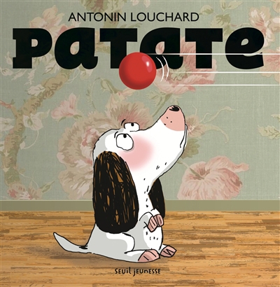 Patate | Louchard, Antonin