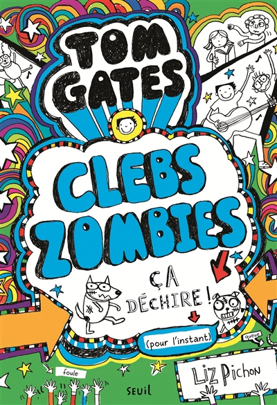 Tom Gates T.11 - Clebs Zombies, ça déchire ! (pour l'instant) | Pichon, Liz