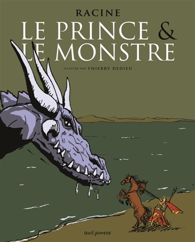 Prince et le monstre (Le) | Dedieu, Thierry