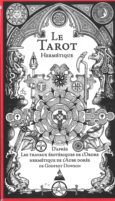 tarot hermétique (Le) | Dowson, Godfrey